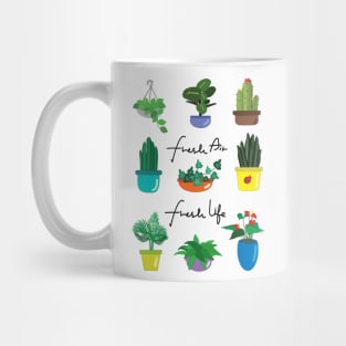 Fresh air fresh life Mug